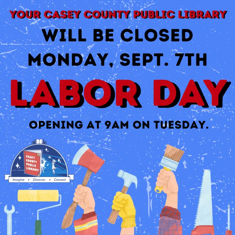 Closed Monday, September 7th for Labor Day