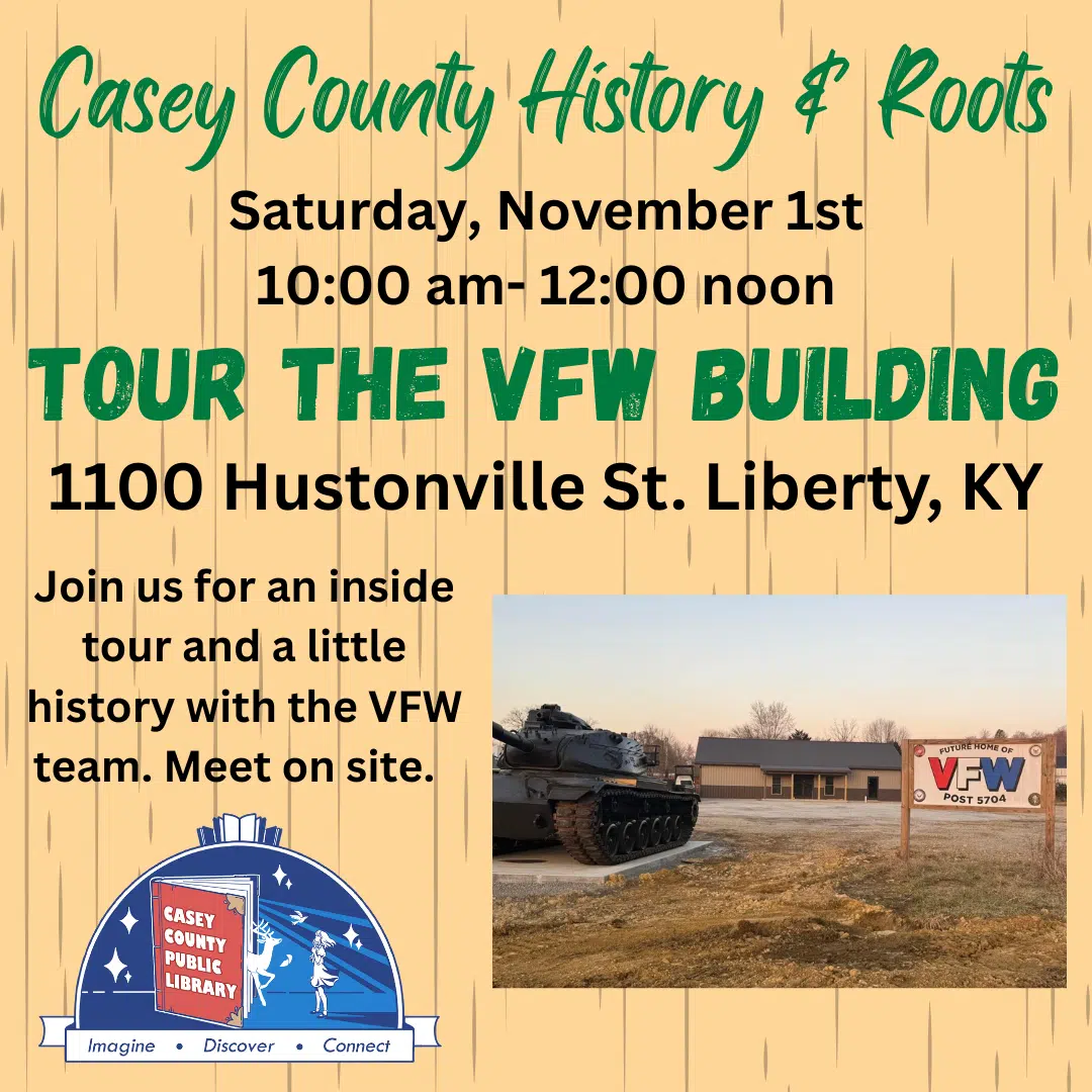 tour the vfw building @ 1100 Hustonville St. Liberty, KY Join us for an inside tour and a little history with the VFW team. Meet on site.